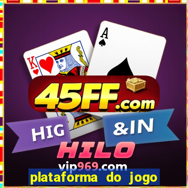 plataforma do jogo do tigrinho chinesa
